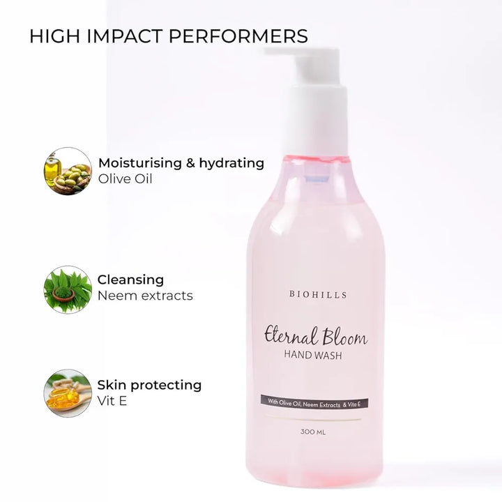 Biohills Eternal Bloom Hand Wash | 300ml | Deeply Cleanisng & Claming | Infused With Neem Extract and Olive Oil | Rich Foam | Soft on Hands