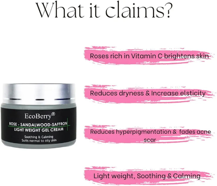 EcoBerry Rose Sandalwood Saffron Light Weight Gel Cream | Calming & Soothing Skin, Provides Hydration, Organic, Natural, Non Comedogenic, Paraben Free, Chemical Free, Cruelty Free, Mineral Oil Free, Preservative Free, Vegan