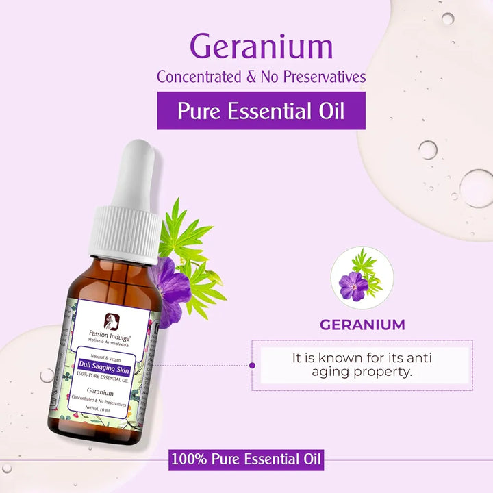 Passion Indulge Geranium Essential Oil for Anti Aging and Dull Sagging Skin - 10ml