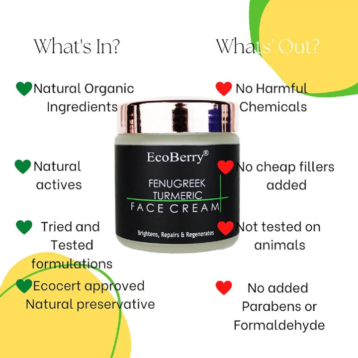 EcoBerry Fenugreek Turmeric Face Cream For Skin Brightening, Repairs, Regenerates, Moisturizer, Organic, Non Comedogenic, Paraben Free, Chemical Free, Cruelty Free, Preservative Free, Vegan