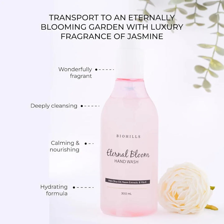 Biohills Eternal Bloom Hand Wash | 300ml | Deeply Cleanisng & Claming | Infused With Neem Extract and Olive Oil | Rich Foam | Soft on Hands