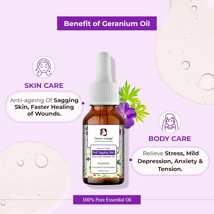 Passion Indulge Geranium Essential Oil for Anti Aging and Dull Sagging Skin - 10ml