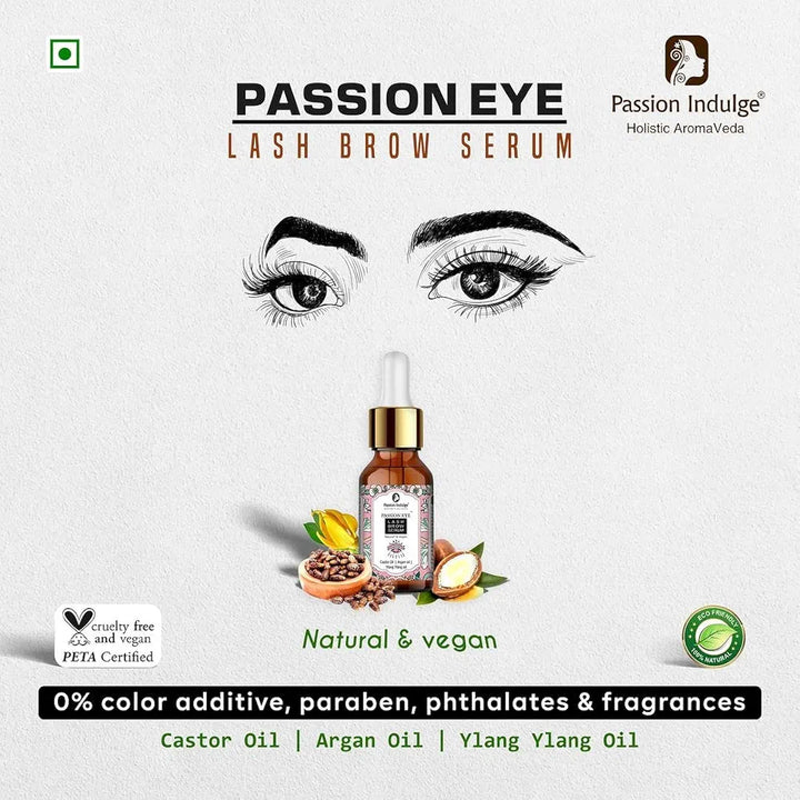 Passion Indulge Eye Brow and Eyelash Growth Serum Naturally | Eyelash Oil | 100% Natural Eye Lash & Eye Brow Oil - 10ML