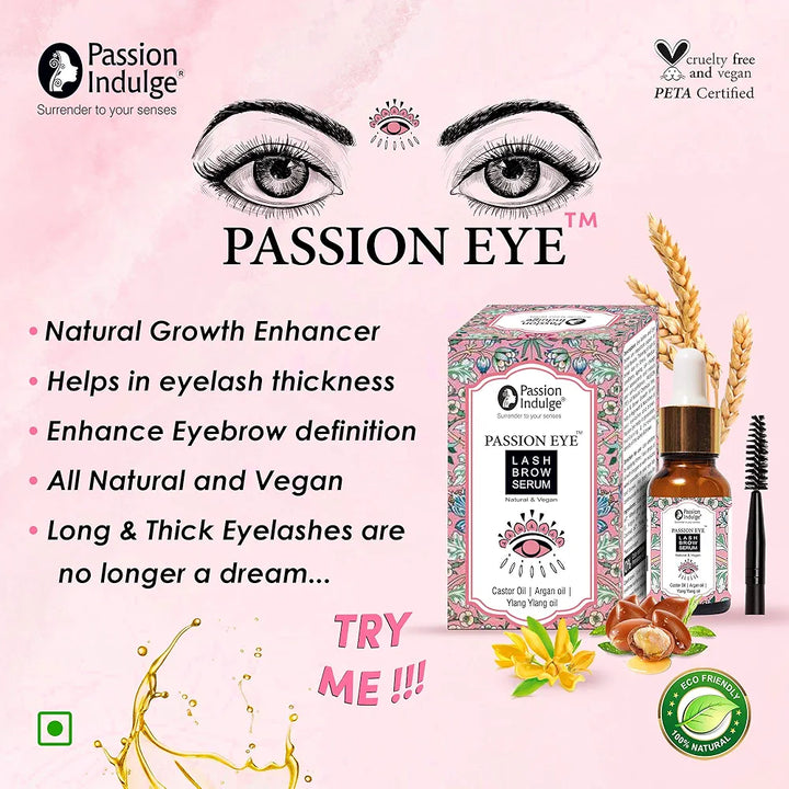 Passion Indulge Eye Brow and Eyelash Growth Serum Naturally | Eyelash Oil | 100% Natural Eye Lash & Eye Brow Oil - 10ML