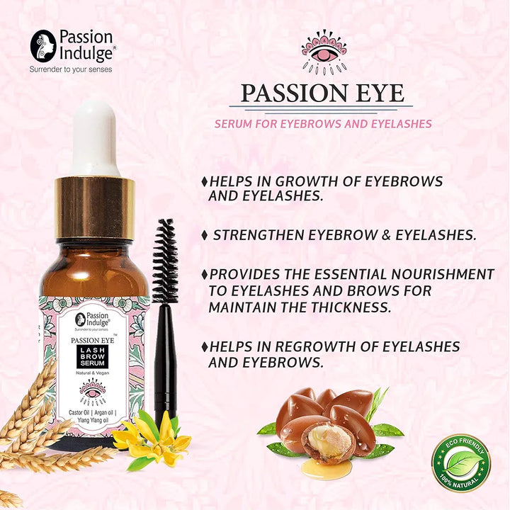 Passion Indulge Eye Brow and Eyelash Growth Serum Naturally | Eyelash Oil | 100% Natural Eye Lash & Eye Brow Oil - 10ML